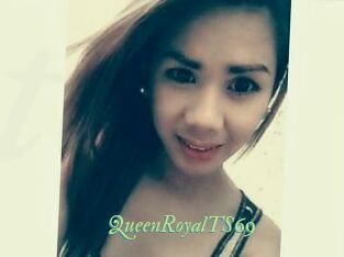 QueenRoyalTS69