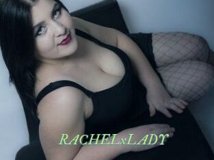 RACHELxLADY