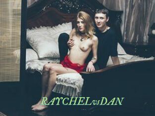 RAYCHELvsDAN
