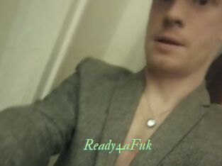 Ready4aFuk