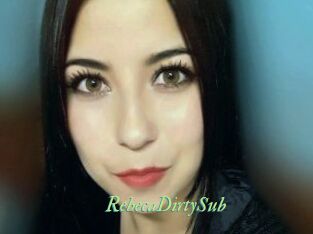 RebecaDirtySub
