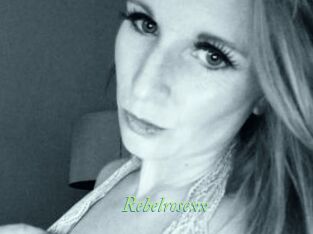 Rebelrosexx