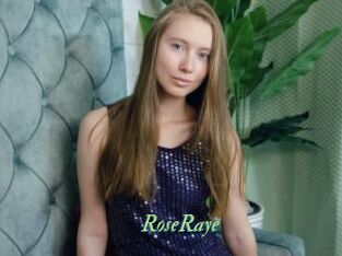 RoseRaye