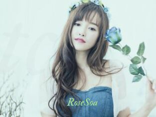 RoseSoa
