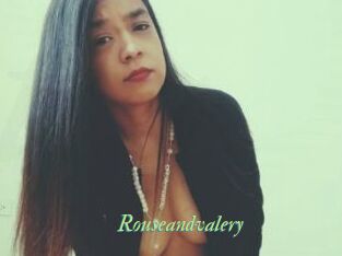 Rouseandvalery