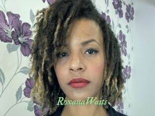RoxanaWaits