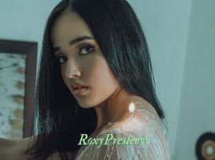 RoxyPresleeyy