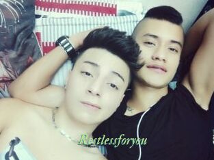 Restlessforyou