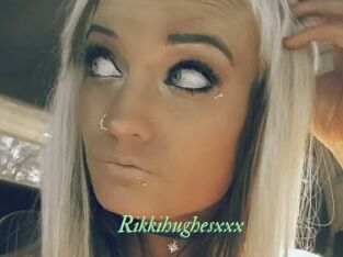 Rikkihughesxxx