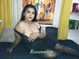 Rossanaroces