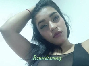 Rousediamong