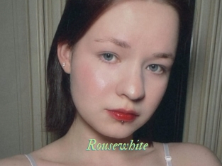 Rousewhite