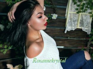 Roxannekrystal