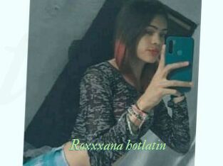 Roxxxana_hotlatin