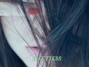 SVETIKSS