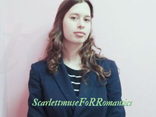 ScarlettmuseFoRRomantics
