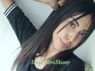 SexyValeriSkinny