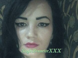SingleBrunetteXXX