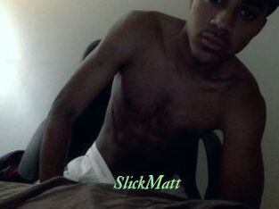 SlickMatt