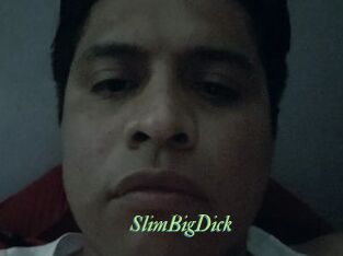 SlimBigDick