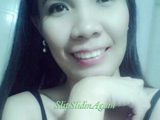 SlipSlidinAgain
