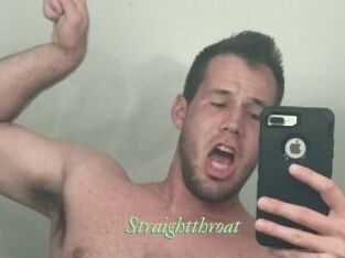 Straightthroat
