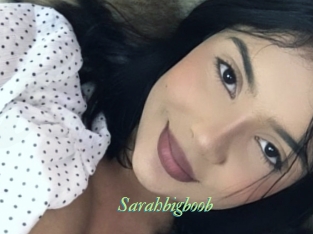 Sarahbigboob