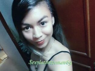 Sexylatinwoman69