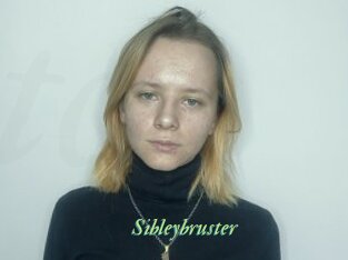 Sibleybruster