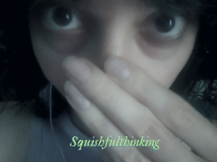 Squishfulthinking