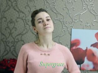Supergrace