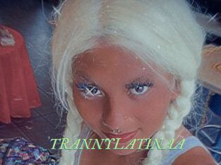 TRANNYLATINAA