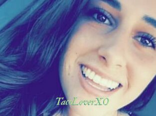 TacoLoverXO