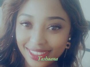 Tashaana