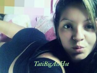 TatiBigAssHot