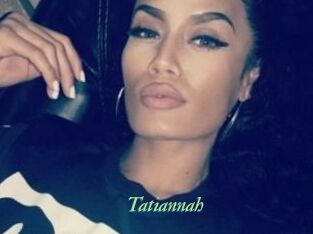 Tatiannah