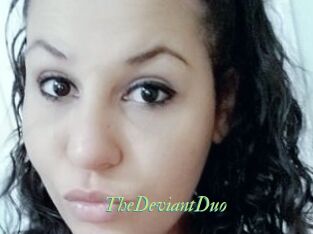 TheDeviantDuo