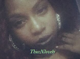 ThiccNlovely