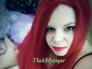 ThickMystique