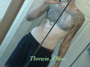 Throwin_A_Bone