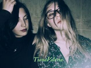TianaValeria