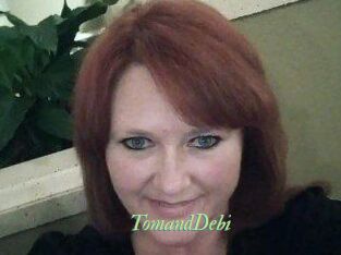 TomandDebi