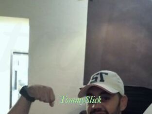 TommySlick