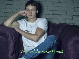 TrevorMuscularTwink