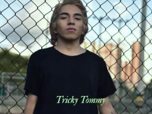 Tricky_Tommy