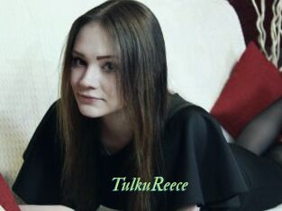 TulkuReece
