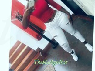 Theblackgirlhot
