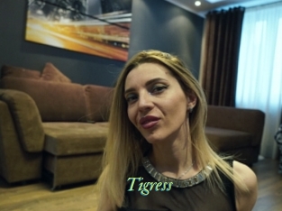 Tigress