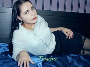 Tinacirce