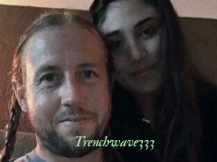 Trenchwave333